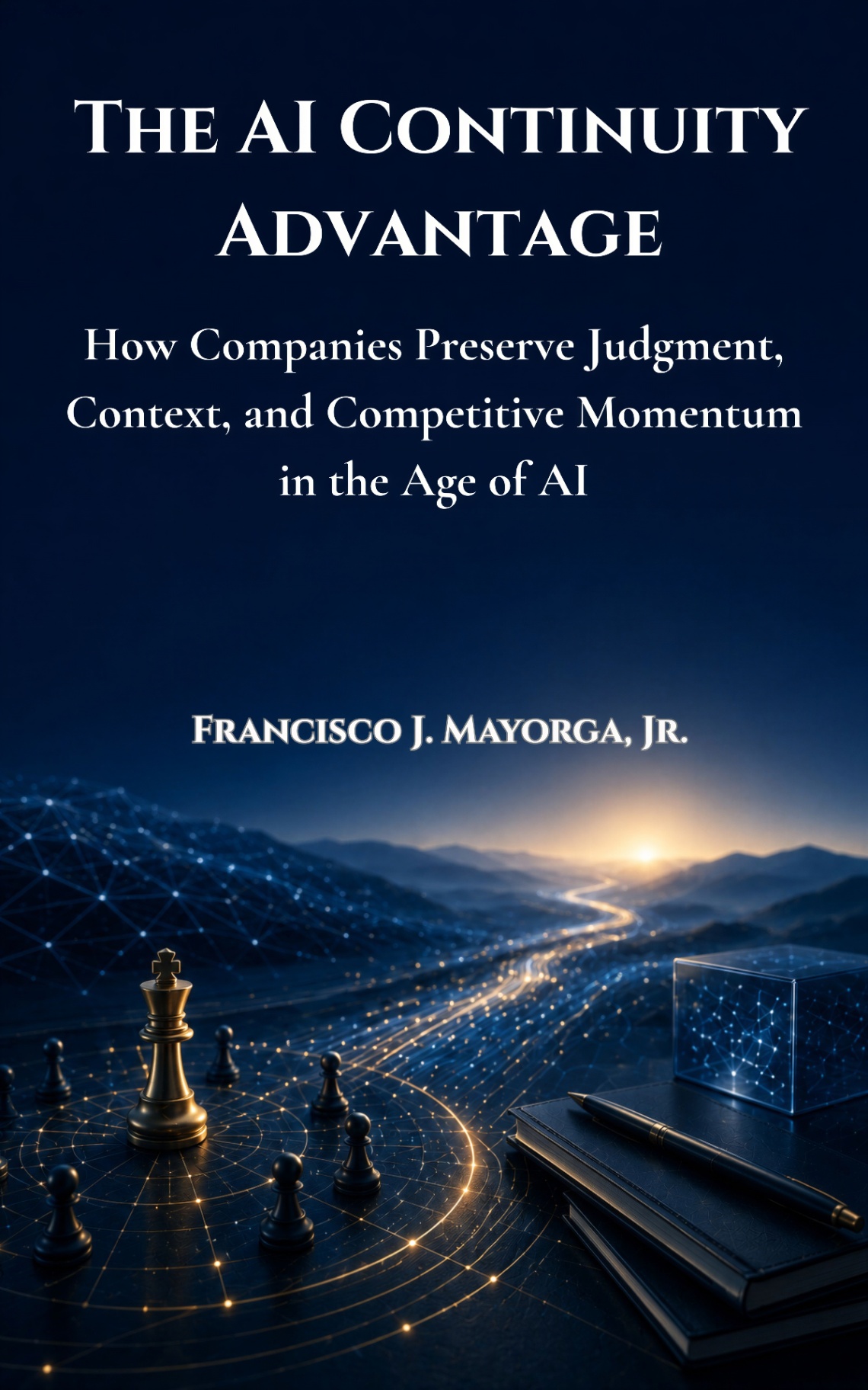 The AI Continuity Advantage — book cover
