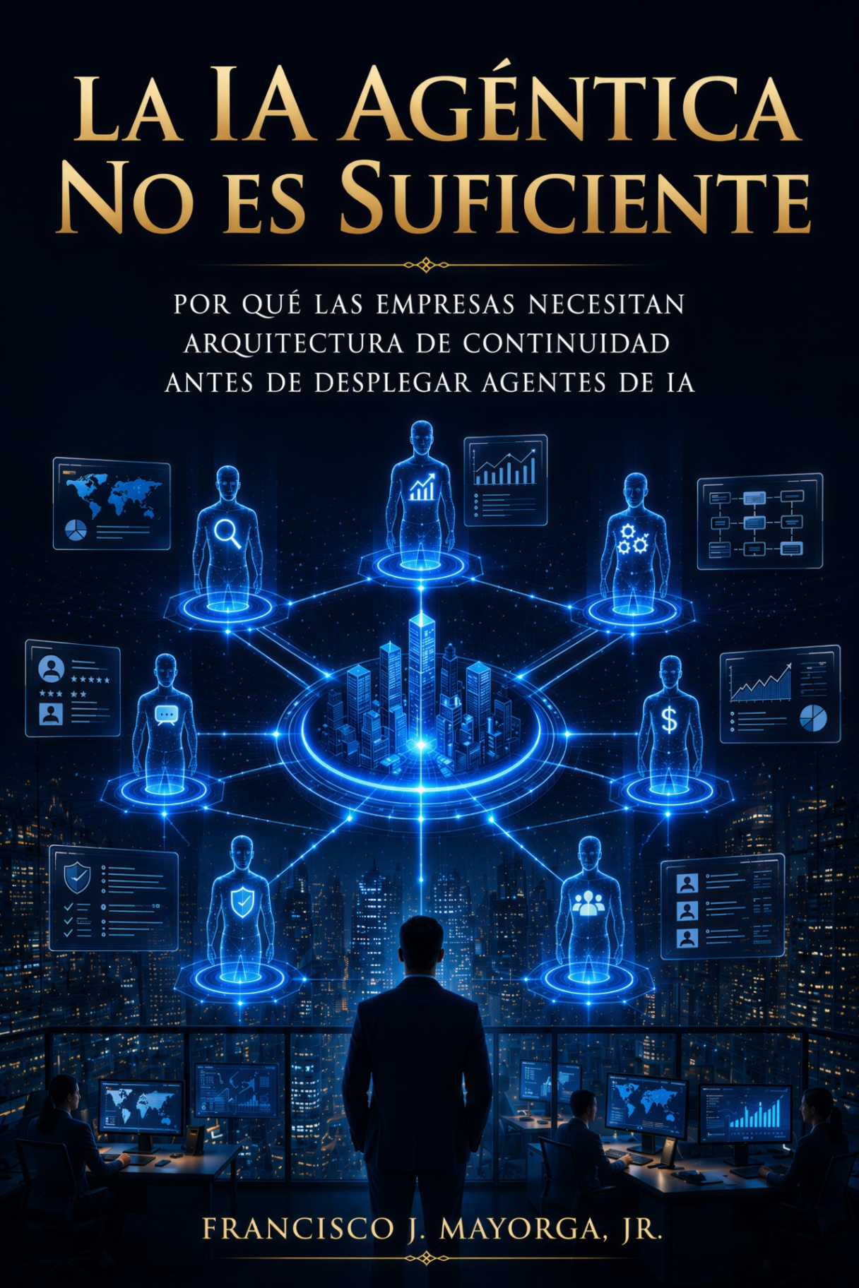 La IA agéntica no es suficiente — book cover